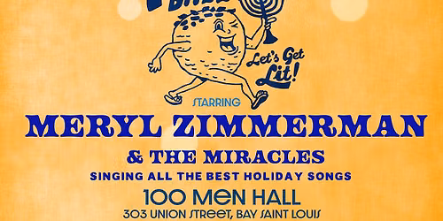 The Matzo Ball with Meryl Zimmerman & The Miracles