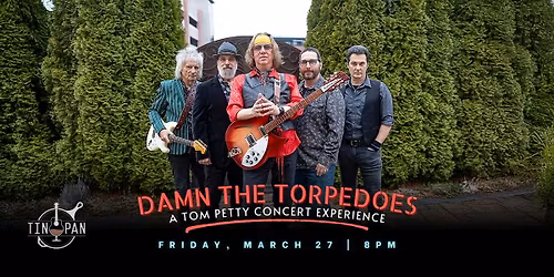 Damn The Torpedoes \u2013 A Tom Petty Concert Experience