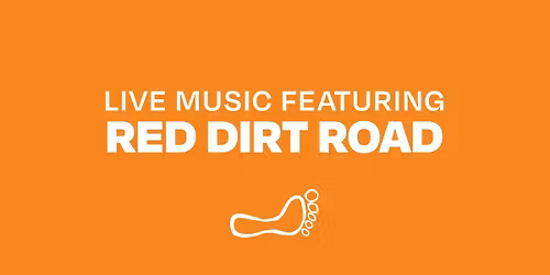 Live Music featuring Red Dirt Road!