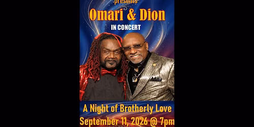 Omari and Dion, A Night of Brotherly Love