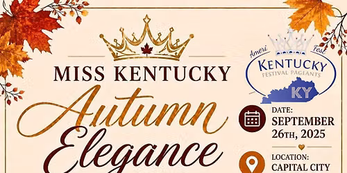 Miss Kentucky Autumn Elegance Pageant