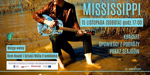 \u201eW DELCIE BLUESA \u2013 PUHOVSKY NAD MISSISSIPPI\u201d\/KONCERT I OPOWIE\u015aCI Z PODR\u00d3\u017bY