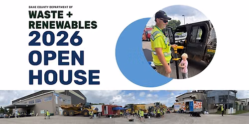 Dane County Waste + Renewables 2026 Open House