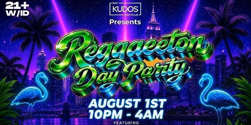Kudos Presents: Reggaeton Night