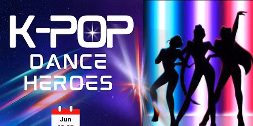 K-Pop Dance Heroes