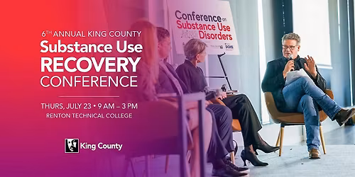 2026 King County Substance Use Recovery Conference - Keynote Regina LaBelle