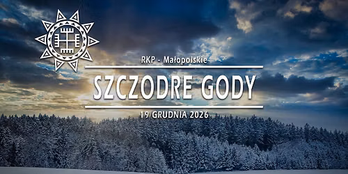 Szczodre Gody \u00b7 19.12.2026 \u00b7 Ma\u0142opolskie, Krak\u00f3w
