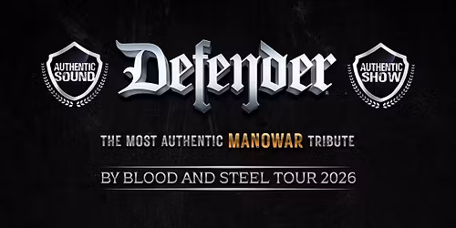 DEFENDER - Tribute to Manowar (Neues Datum)