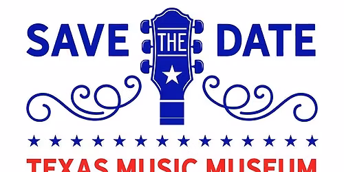 Texas Music Museum Short Documentary Premiere