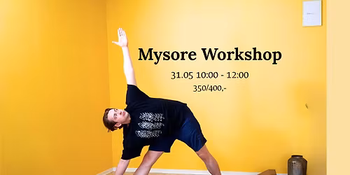 Mysore Style Yoga - an introduction