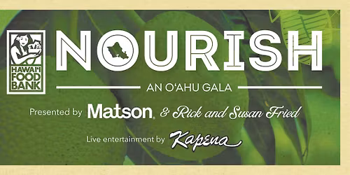 Nourish: an O\u02bbahu Gala