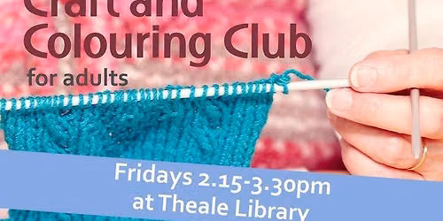 Craft and Colouring Club for adults at Theale Library