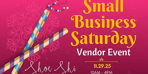  Small Business Saturday Vendor Event