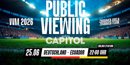 PUBLIC VIEWING \u2013 ECUADOR \u2013 DEUTSCHLAND
