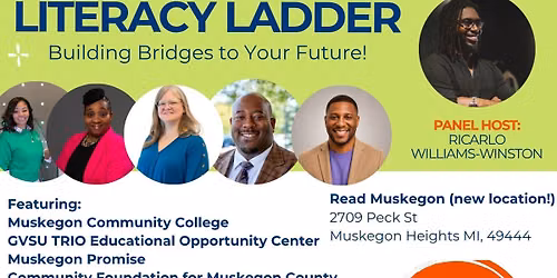 Literacy Ladder: Building Bridges to Your Future!