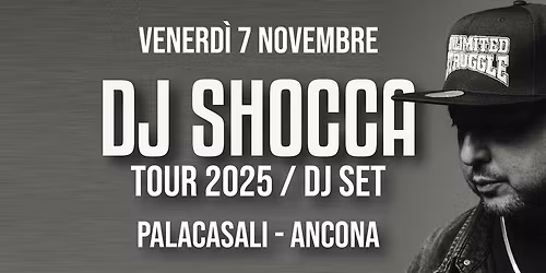 DJ SHOCCA dj set @ PALACASALI ANCONA - FREE ENTRY