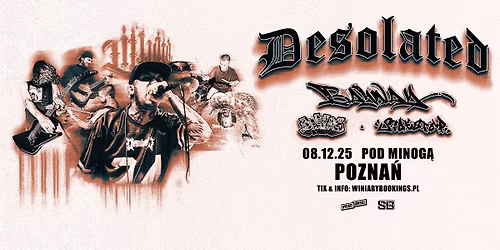 DESOLATED + Bayway, D Bloc, Sidestep \/ 08.12.25 \/ Pod Minog\u0105, Pozna\u0144