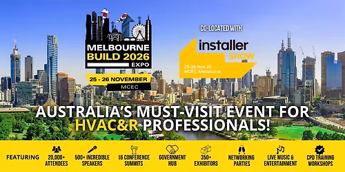 InstallerSHOW Melbourne | Co-located with Melbourne Build