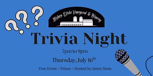 Trivia Night by Jamie Stem at Bishop Estate Vineyard & Winery