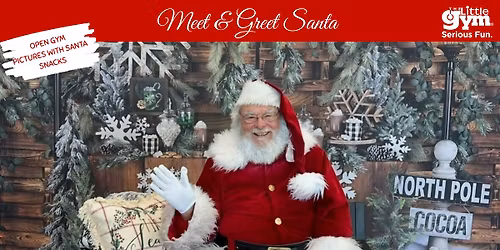 Meet and Greet Santa!