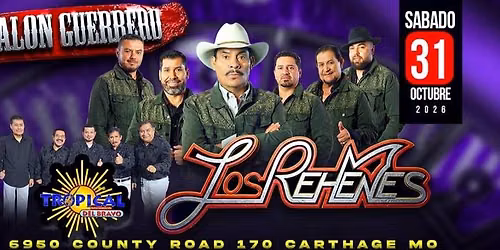 LOS REHENES & EL TROPICAL