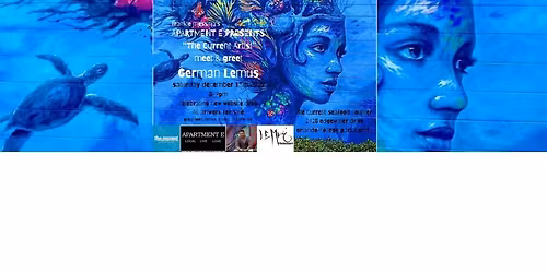 "The Current Artist" German Lemus. Meet and Greet