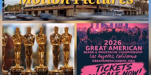 DAY 2: The Academy of Motion Pictures (The Oscars!)