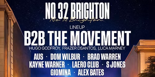 B2B The Movement - Brighton No 32