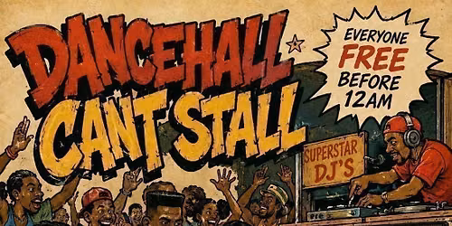 DANCEHALL CAN\u2019T STALL: BECKENHAM\u2019S BIG DANCEHALL PARTY
