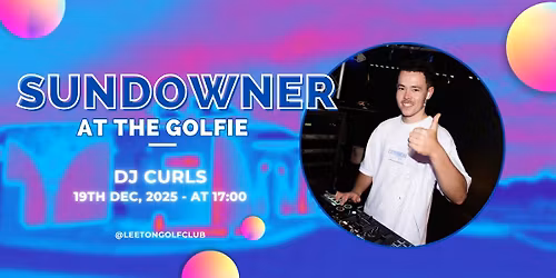 DJ Curls Sundowner at the Golfie