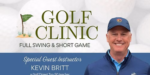 One-Day Golf Clinic with Kevin Britt