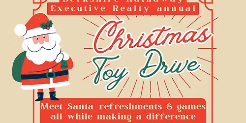Berkshire Hathaway Executive Realty Annual Toy Drive 