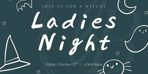 Witchy Ladies Night