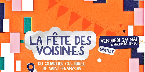 La f\u00eate des voisin\u00b7e\u00b7 s