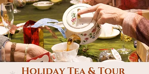 Ainsley House Holiday Tea and Tour