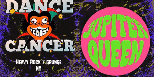 Dance Cancer \/ Jupiter Queen \/ The Endorphins