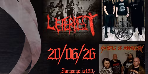 LEPERPEST\/\/HEART FOR THE CROW\/\/SOLDIERS OF ANARCHY p\u00e5 Ray's Bar