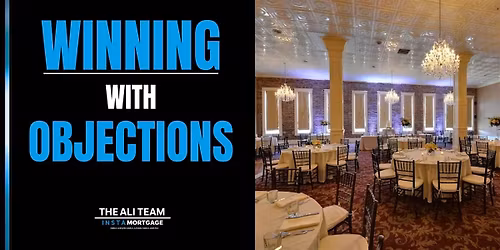 WINNING with Objections