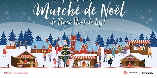 Soyez artisan au March\u00e9 de No\u00ebl de FDL !