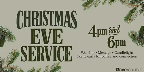 CHRISTMAS EVE SERVICE - 4PM