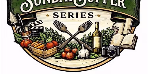 Sonoma Sunday Supper Series