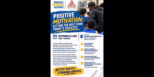 Positive Motivation: Getting the Best from Today's Athletes as a Coach
