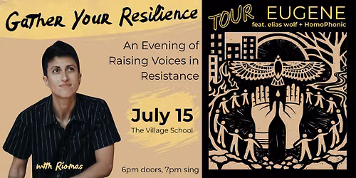 Gather Your Resilience: An Evening of Raising Voices in Resistance *with R\u00edomas*