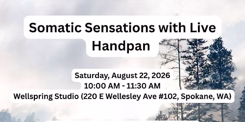 Somatic Sensations with Live Handpan