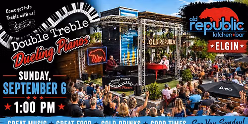 Double Treble Dueling Pianos @ Old Republic