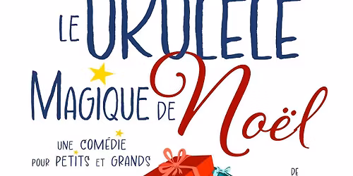 Le ukul\u00e9l\u00e9 magique de No\u00ebl