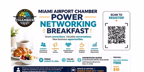 Miami Airport Chamber Power Networking Breakfast \u2013 August 21