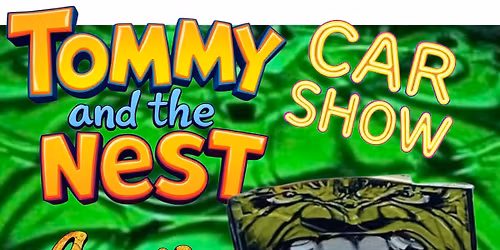 Tommy & The Nest Car Show