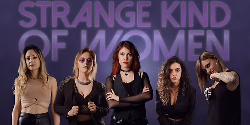 Strange Kind of Women - The Worlds Only Female Tribute To Deep Purple