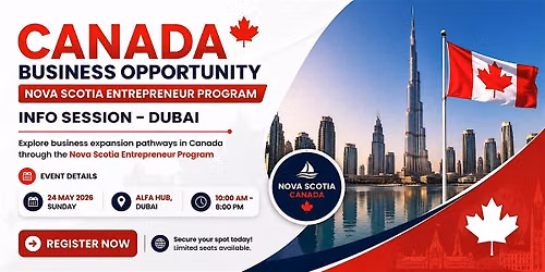 Nova Scotia Entrepreneur Program \u2013 Info Session (Dubai)